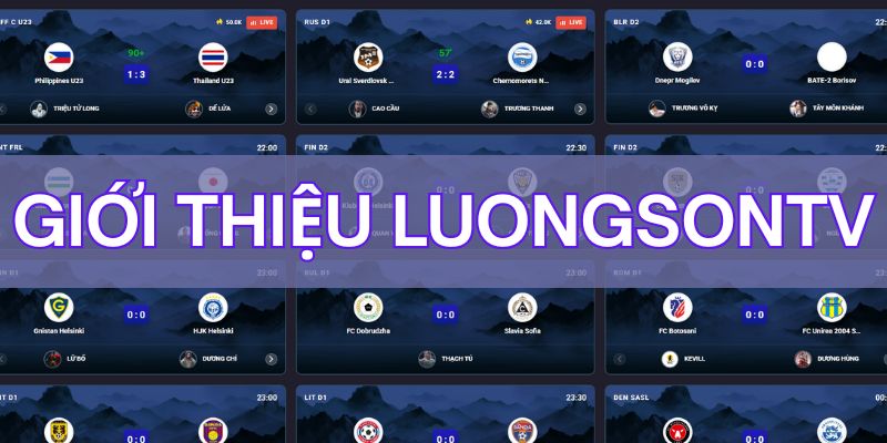 Sơ lược thông tin về trang web trực tiếp trận đấu LuongSonTV